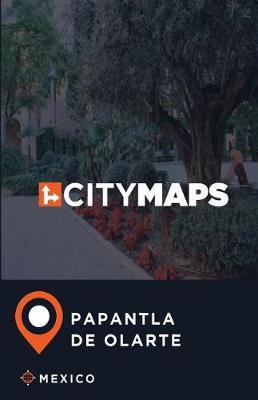 City Maps Papantla de Olarte Mexico