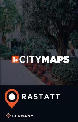 City Maps Rastatt Germany
