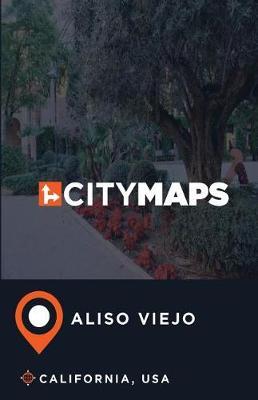 City Maps Aliso Viejo California, USA