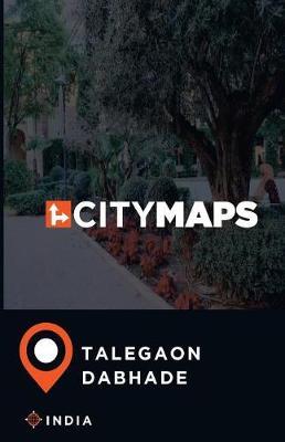 City Maps Talegaon Dabhade India