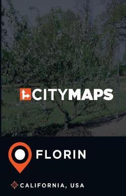 City Maps Florin California, USA