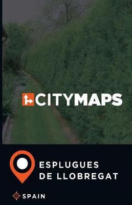 City Maps Esplugues de Llobregat Spain