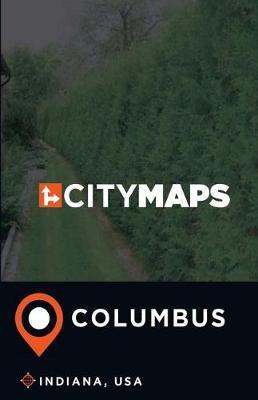 City Maps Columbus Indiana, USA
