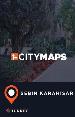 City Maps Sebin Karahisar Turkey