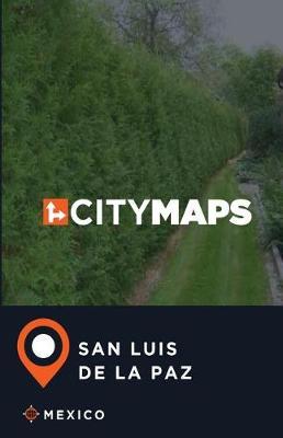 City Maps San Luis de la Paz Mexico