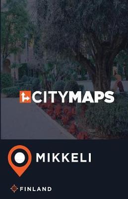 City Maps Mikkeli Finland
