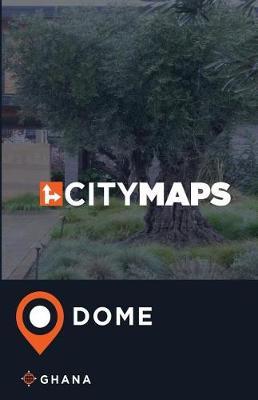 City Maps Dome Ghana