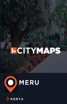 City Maps Meru Kenya