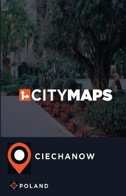 City Maps Ciechanow Poland