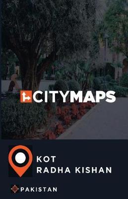 City Maps Kot Radha Kishan Pakistan