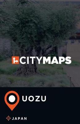 City Maps Uozu Japan