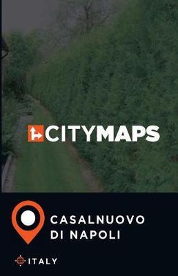 City Maps Casalnuovo di Napoli Italy