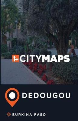 City Maps Dedougou Burkina Faso