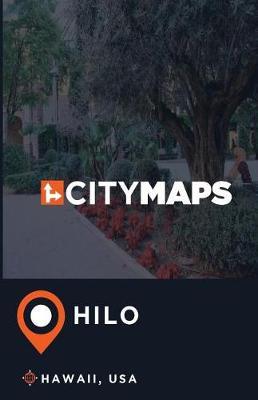 City Maps Hilo Hawaii, USA