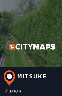 City Maps Mitsuke Japan