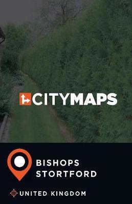 City Maps Bishops Stortford United Kingdom
