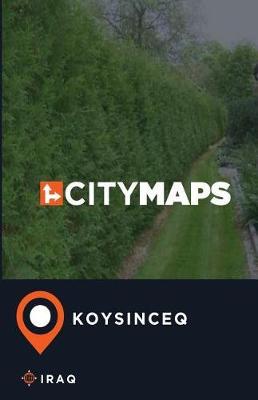 City Maps Koysinceq Iraq