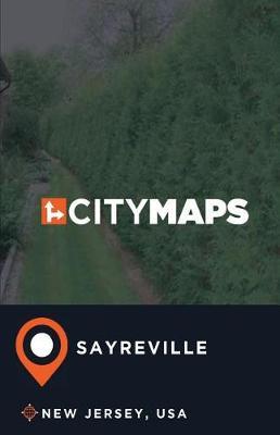 City Maps Sayreville New Jersey, USA
