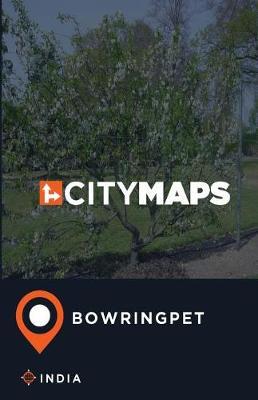 City Maps Bowringpet India