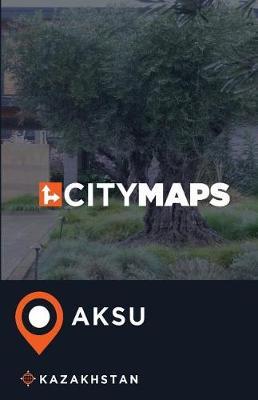 City Maps Aksu Kazakhstan