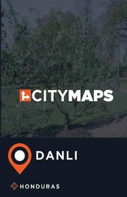 City Maps Danli Honduras