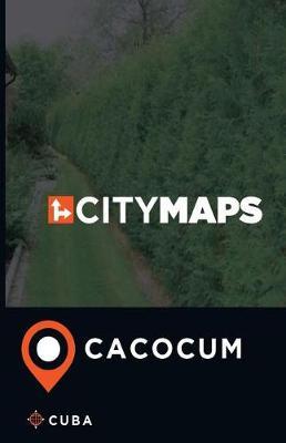 City Maps Cacocum Cuba