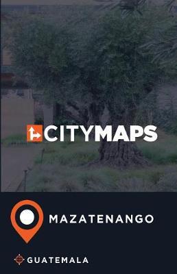 City Maps Mazatenango Guatemala