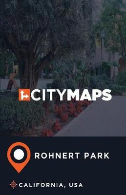 City Maps Rohnert Park California, USA