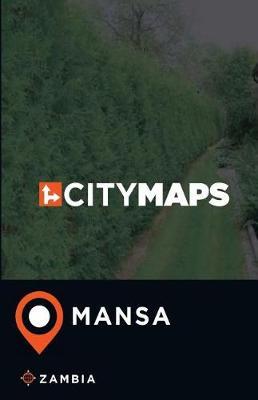 City Maps Mansa Zambia