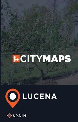 City Maps Lucena Spain