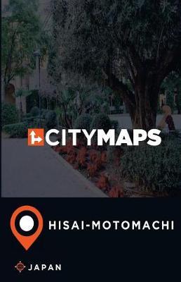 City Maps Hisai-motomachi Japan