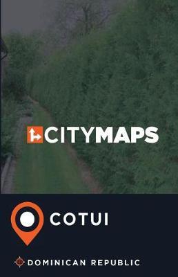 City Maps Cotui Dominican Republic