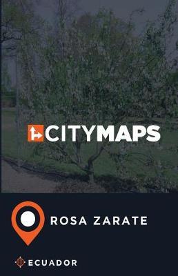 City Maps Rosa Zarate Ecuador