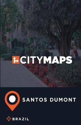 City Maps Santos Dumont Brazil