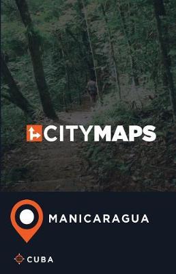 City Maps Manicaragua Cuba