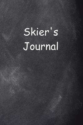 Skier's Journal Chalkboard Design: (notebook, Diary, Blank Book)