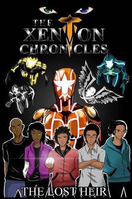 The Xenton Chronicles: The Lost Heir