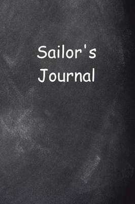 Sailor's Journal Chalkboard Design: (Notebook, Diary, Blank Book)