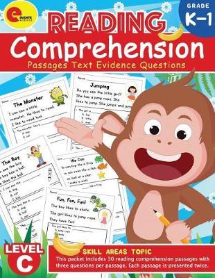 Reading Comprehension Passages: : Level C Reading Comprehension Passages with Text Evidence Questions: Reading Comprehension 1st Grade