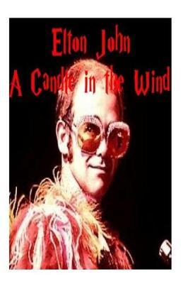 Elton John - A Candle in the Wind