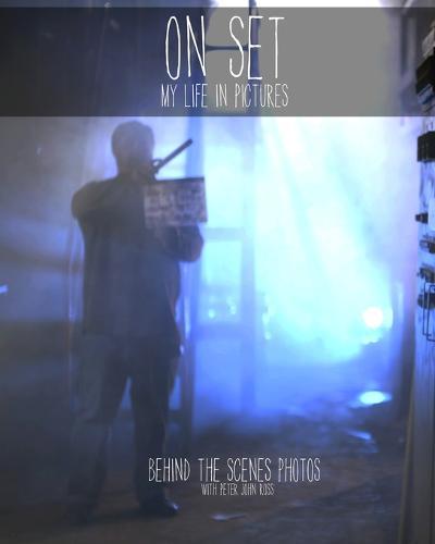 On Set: My Life in Pictres