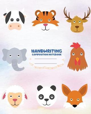 Handwriting primary composition notebook, 8 x 10 inch 200 page, Cute Wild Animal Face: Kids composition book journal for kindergarten first, 2nd, and 3rd grade