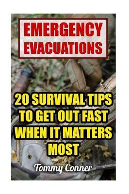 Emergency Evacuations: 20 Survival Tips to Get Out Fast When It Matters Most