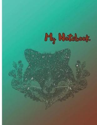 My Notebook: Unlined Notebook - Large (8.5 X 11 Inches) - 100 Pages