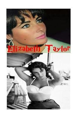 Elizabeth Taylor: The Untold Story