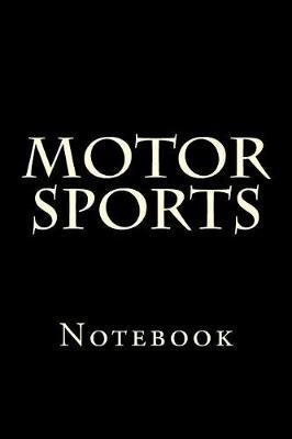 Motor Sports: Notebook