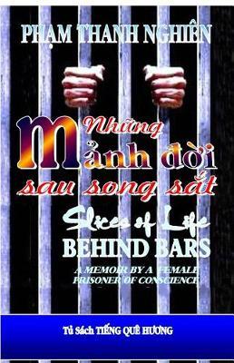 Nhung Manh Doi Sau Song SAT: Slices of Life Behind Bars