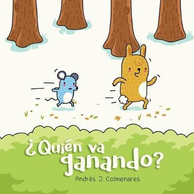 quien Va Ganando?