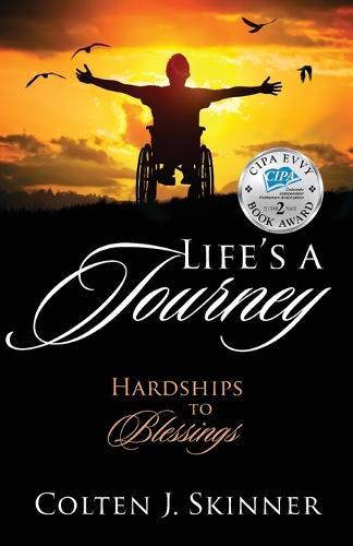 Life's a Journey: Hardships to Blessings