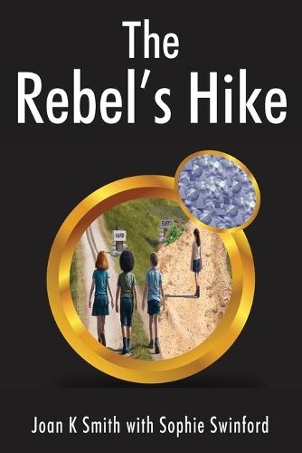 The Rebel's Hike